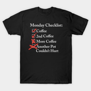 Monday Checklist T-Shirt